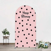 Lofaris Pink Black Dots Girls Happy Birthday Arch Backdrop